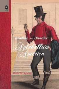 Reading and Disorder in Antebellum America