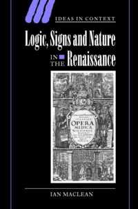 Logic, Signs and Nature in the Renaissance