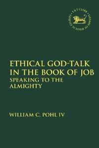 Ethical God-Talk in the Book of Job