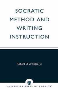 Socratic Method and Writing Instruction