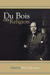 Du Bois on Religion