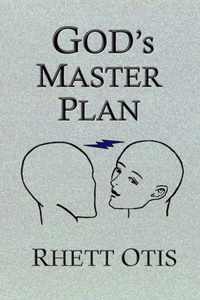 God's Master Plan