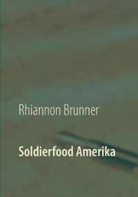 Soldierfood Amerika