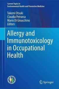 Allergy and Immunotoxicology in Occupational Health