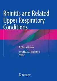 Rhinitis and Related Upper Respiratory Conditions