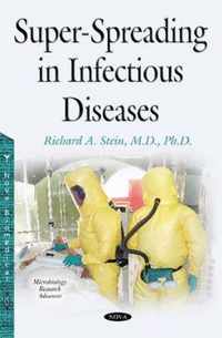 Super-Spreading in Infectious Diseases