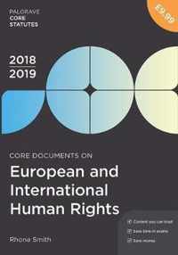 Core Documents on European and International Human Rights 2018-19