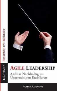 Agile Leadership