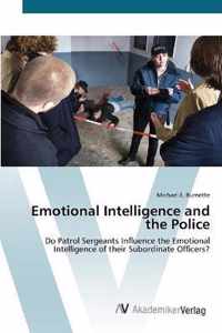 Emotional Intelligence and the Police