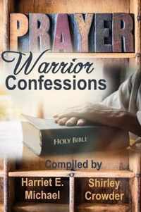 Prayer Warrior Confessions