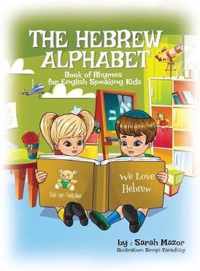 The Hebrew Alphabet Book of Rhymes