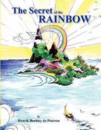 The Secret of the Rainbow