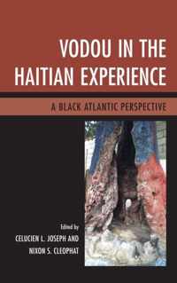 Vodou in the Haitian Experience