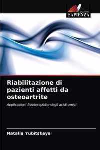 Riabilitazione di pazienti affetti da osteoartrite