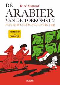 De Arabier van de toekomst 2 -   Een jeugd in het Midden-Oosten (1984-1985)