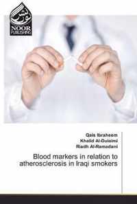 Blood markers in relation to atherosclerosis in Iraqi smokers