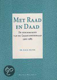 Met raad en daad