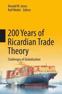 200 Years of Ricardian Trade Theory