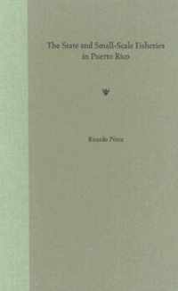 The State and Small-scale Fisheries in Puerto Rico