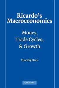 Ricardo's Macroeconomics