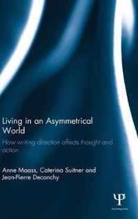 Living In An Asymmetrical World