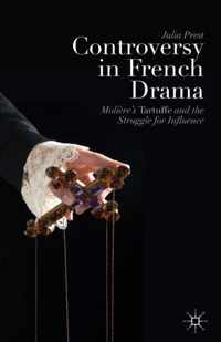 Controversy in French Drama