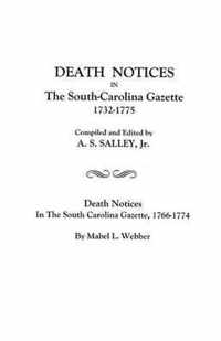 Death Notices in the South-Carolina Gazette 1732-1775