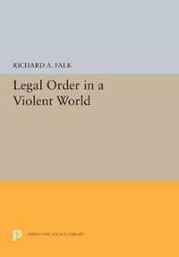 Legal Order in a Violent World