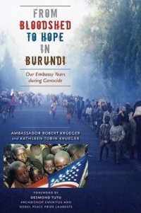 From Bloodshed to Hope in Burundi