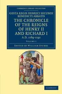 Gesta Regis Henrici Secundi Benedicti Abbatis, the Chronicle of the Reigns of Henry II and Richard I, Ad 1169-1192