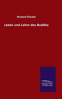 Leben und Lehre des Buddha