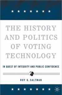 The History and Politics of Voting Technology