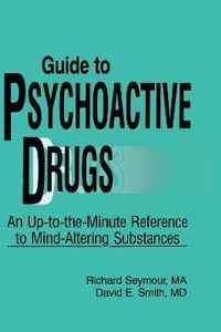 Guide to Psychoactive Drugs