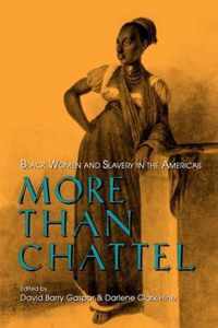 More Than Chattel