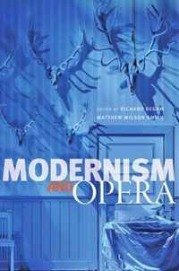 Modernism and Opera