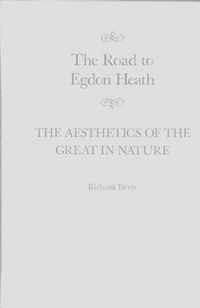 The Road to Egdon Heath: The Aesthetics of the Great in Nature