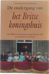 De ondergang van het Britse koningshuis - N. Blundell; S. Blackhall