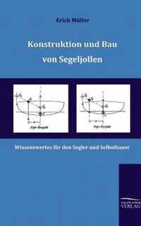 Konstruktion und Bau von Segeljollen