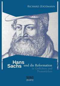 Hans Sachs und die Reformation