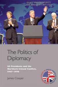 The Politics of Diplomacy