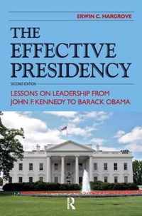 The Effective Presidency