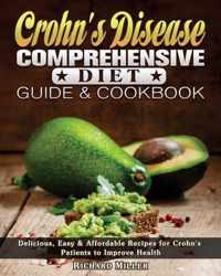 Crohn's Disease Comprehensive Diet Guide and Cookbook