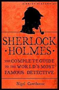 A Brief History of Sherlock Holmes