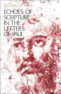 Echoes of Scripture in the Letters of Paul