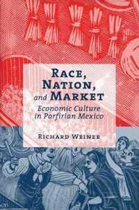 Race, Nation, and Market