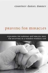 Praying for Miracles