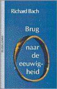 Brug Naar De Eeuwigheid