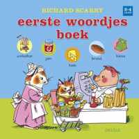 Richard Scarry  -  Eerste woordjesboek 2-4 jaar