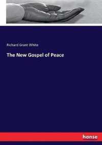 The New Gospel of Peace