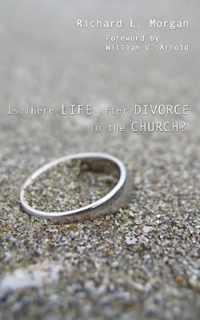 Is There Life After Divorce In The Church?
